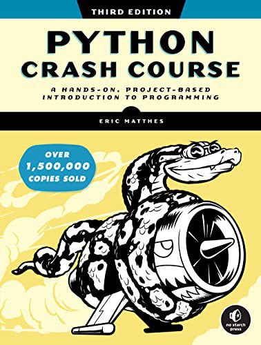 Python Crash Course, 3rd Edition : A Hands-On, Project-based Introduction to Programming封面图
